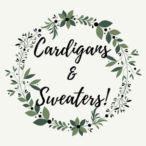 Available Cardigans and Sweaters!